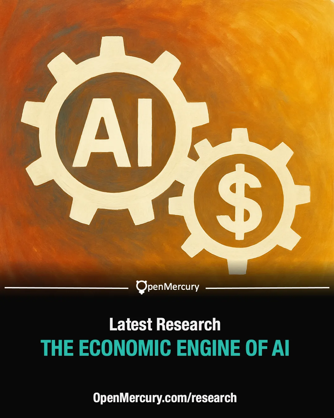 Research poster showing interlocking AI and money gears, representing the economic engine of AI.